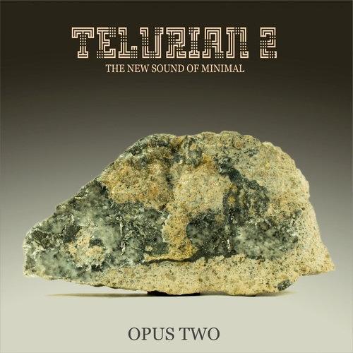 VA - Telurian 2: The New Sound of Minimal - Opus Two [861218]